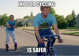 Image result for Indoor Cycling Memes