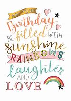 Image result for Happy Birthday Sunshine and Rainbows