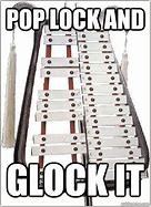 Image result for Glockenspiel Glock Meme