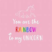 Image result for Unicorn Love Quotes