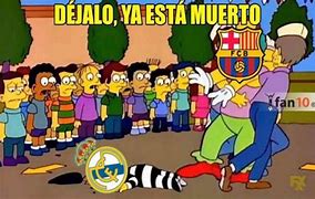 Image result for Barcelona 4 Real Madrid 0 Meme