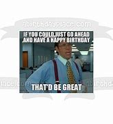 Image result for Happy Birthday Office Space