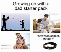 Image result for Dad Starter Pack Meme