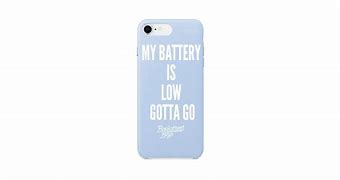 Image result for Low Battery Phone Case