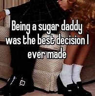 Image result for Who Needs a Sugar Daddy