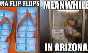 Image result for Arizona Weather Meme