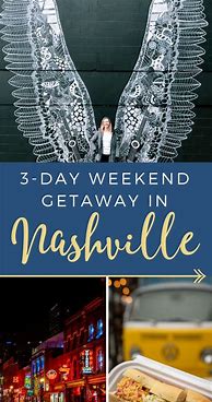 Image result for Nashville TN Weekend Getaway