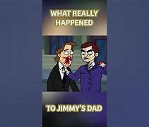 Image result for Jimmy's Dad Meme