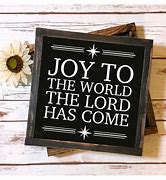 Image result for Joy to the World the Lord Has Come