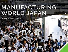 Image result for +Japan Manfacturing World