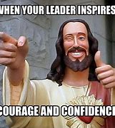 Image result for Courage Meme