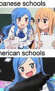 Image result for Anime School Memes