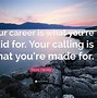 Image result for Calling Quotes
