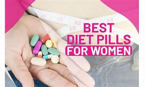 Image result for Best Diet Pills for Weight Loss Women