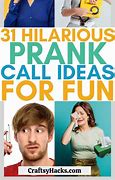 Image result for Places to Prank Call