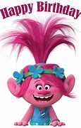 Image result for Trolls Happy Birthday