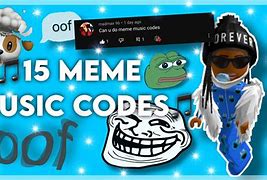 Image result for Funny Meme Roblox ID