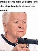 Image result for Funny Grandma Memes About Grandchildren