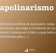 Image result for apolinarismo