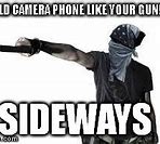 Image result for Phone Gun Meme