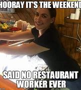 Image result for Fast Food Worker Meme