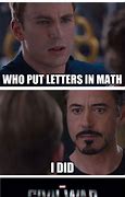 Image result for Put the Alphabet in Math Meme