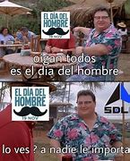 Image result for Feliz DIA Del Hombre Memes