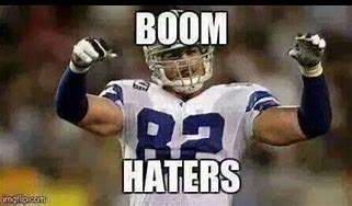 Image result for Dallas Cowboys Haters Meme