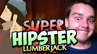 Image result for Hipster Lumberjack