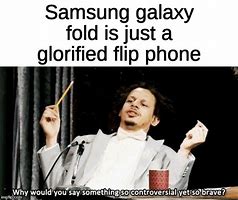 Image result for Samsung Galaxy Fold Meme