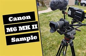 Image result for canon m6 mk 2 sample images