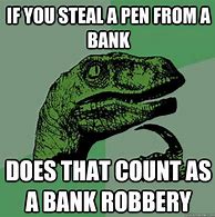 Image result for Bank Robbery Meme