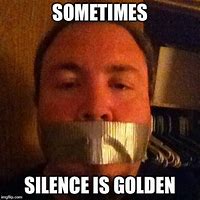 Image result for Right Silence Right Meme