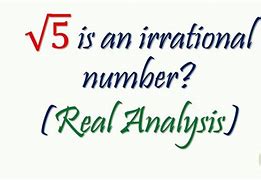 Image result for Root 5 Is Irrational Proof