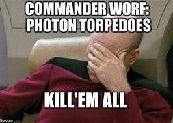 Image result for Worf Facepalm