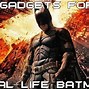 Image result for Real Batman Gadgets