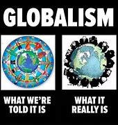 Image result for Globalism Memes