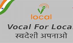Image result for Vocal for Local PPT