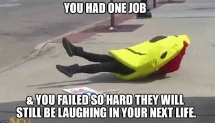 Image result for Funny Failure Memes
