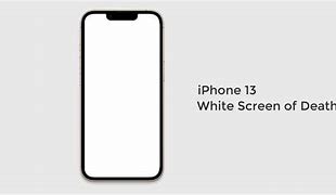 Image result for iPhone Screen Solid White