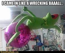 Image result for Kermit Memes Disco Ball