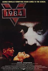 Image result for George Orwell 1984 Movie Poster