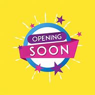 Image result for Opening Soon Images