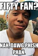 Image result for Nah Dawg Meme