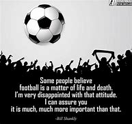 Image result for Soccer Team Quotes Motivational