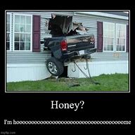 Image result for Home with My Honey Meme