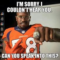 Image result for NFL Memes Broncos