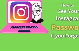 Image result for How to See Instagram Password