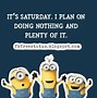 Image result for Funny Saturday Motivation