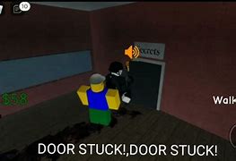 Image result for Door Stuck Meme